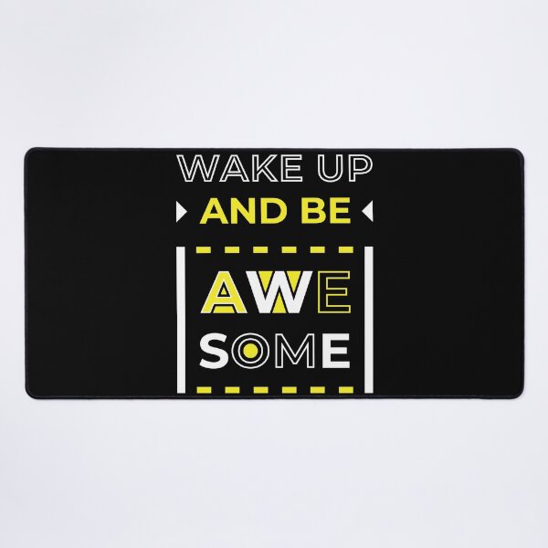Item preview, Wake up and be awesome designed and sold by Best-Designers.