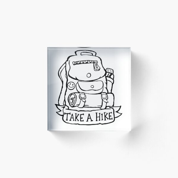Take a Hike - Backpack Acrylic Block