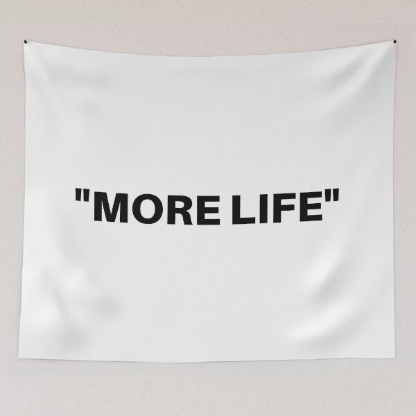 Item preview, "More Life" designed and sold by 1xstonee-shop.