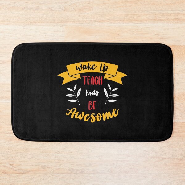 Item preview, Wake up teach kids be awesome designed and sold by Best-Designers.