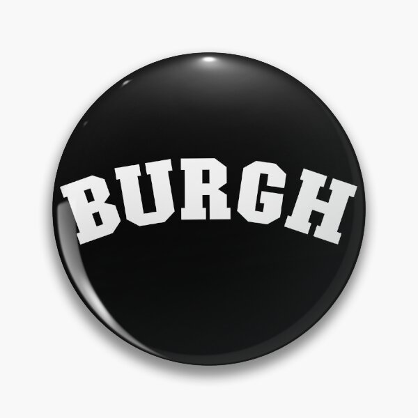 Item preview, Burgh Pittsburgh Pennsylvania Pride From Pittsburgh Gear designed and sold by DynamicDesign.