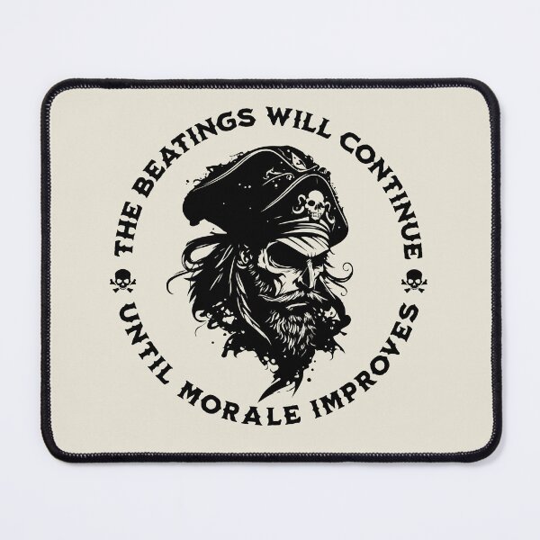 Item preview, The Beatings Will Continue until Morale Improves designed and sold by ValentinaHramov.