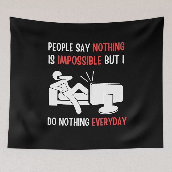 Item preview, Challenge Accepted: Embrace the Power of Doing Nothing designed and sold by SimpliText.