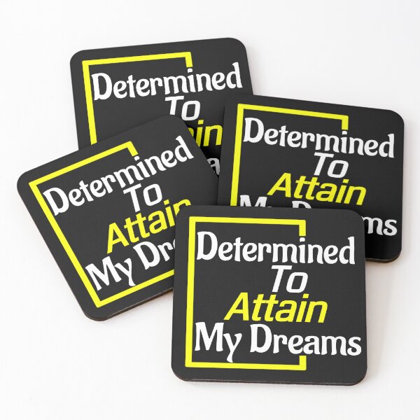 Item preview, Determined To Attain My Dreams designed and sold by Pebasfa.