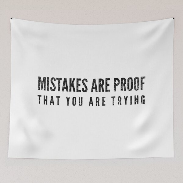 Item preview, Mistakes Are Proof That You Are Trying - Motivational Words designed and sold by texteestore.