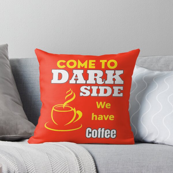 Item preview, Come to the dark side We have Coffee  designed and sold by bob-design1.
