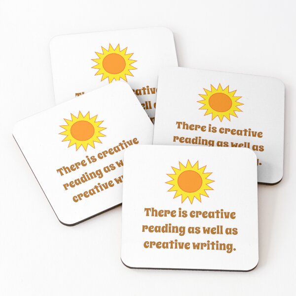 Artikelvorschau, There Is Creative Reading - Creativity Quote entworfen und verkauft von CrankyOldDude.