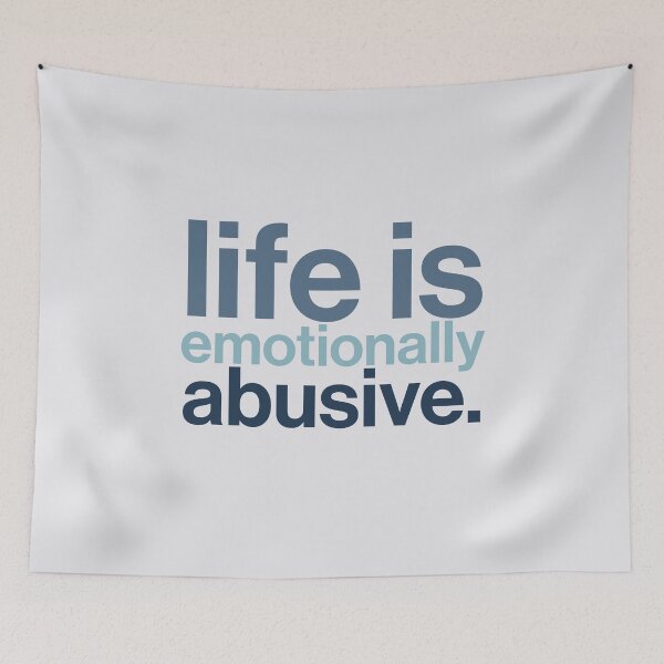 Item preview, life is emotionally abusive designed and sold by Ib1029.