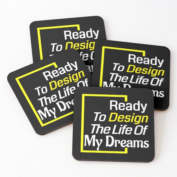 Item preview, Ready To Design My Dream Life designed and sold by Pebasfa.