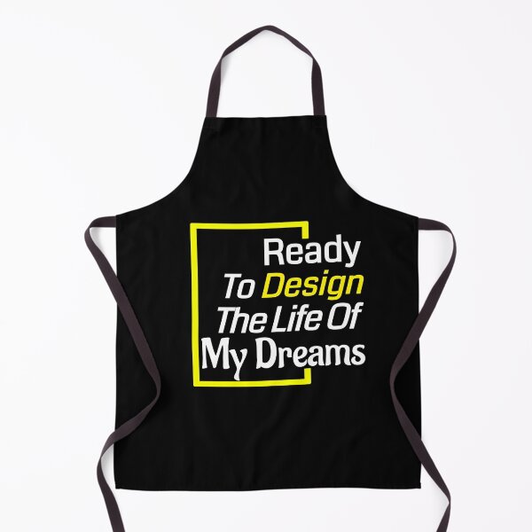 Item preview, Ready To Design My Dream Life designed and sold by Pebasfa.