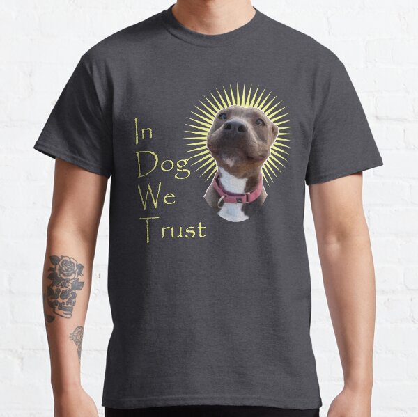 Item preview, In Dog We Trust designed and sold by Digitzed Glass.