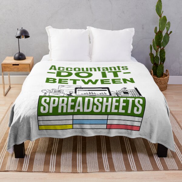Item preview, Accountants Do It Between Spreadsheets designed and sold by jaygo.