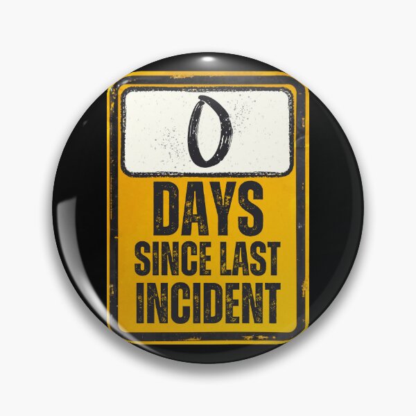 Item preview, Zero Days Since Last Incident Sign designed and sold by Caregiverology.