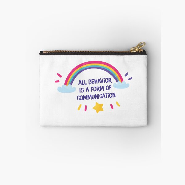 Item preview, All behavior is a form of communication designed and sold by stripedcarpet.