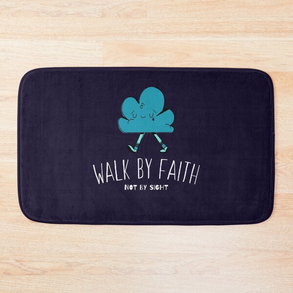 Item preview, Walk by faith, not by sight designed and sold by softlycarol.