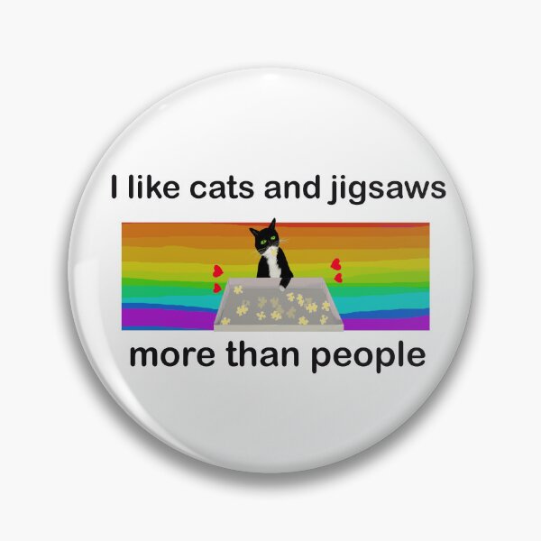 Item preview, Cats and jigsaws are better than people designed and sold by MiowandMolly.