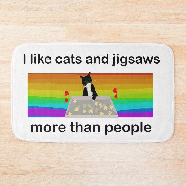 Item preview, Cats and jigsaws are better than people designed and sold by MiowandMolly.