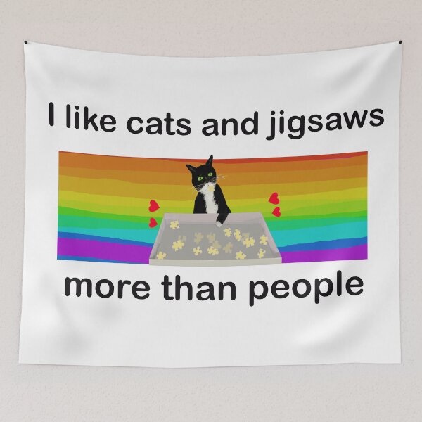 Item preview, Cats and jigsaws are better than people designed and sold by MiowandMolly.