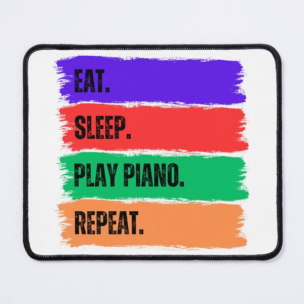 Item preview, Eat. Sleep. Play Piano. Repeat. designed and sold by Goldmedaldesign.