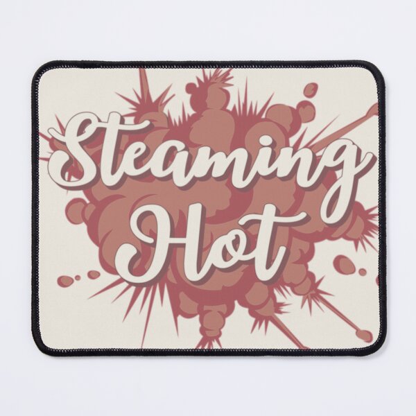 Item preview, Steaming Hot Fun Slogan For All Hot People designed and sold by TrulyEpoque.