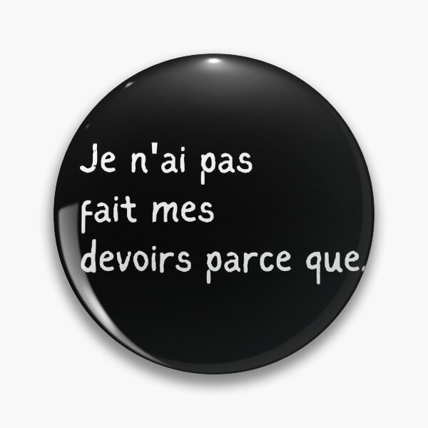 Item preview, I haven't done my French homework because designed and sold by Voici.