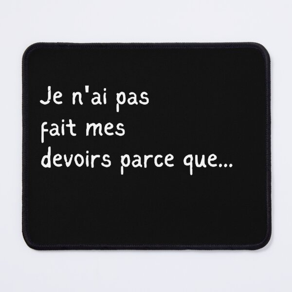Item preview, I haven't done my French homework because designed and sold by Voici.