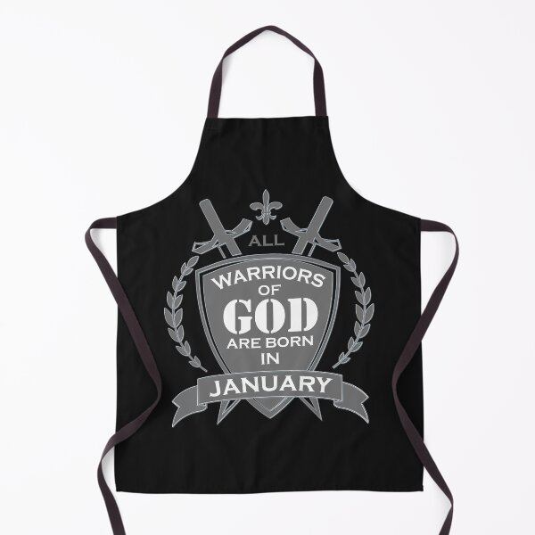 Item preview, All warriors of god are born in january - A Christian Design designed and sold by berea.cl.