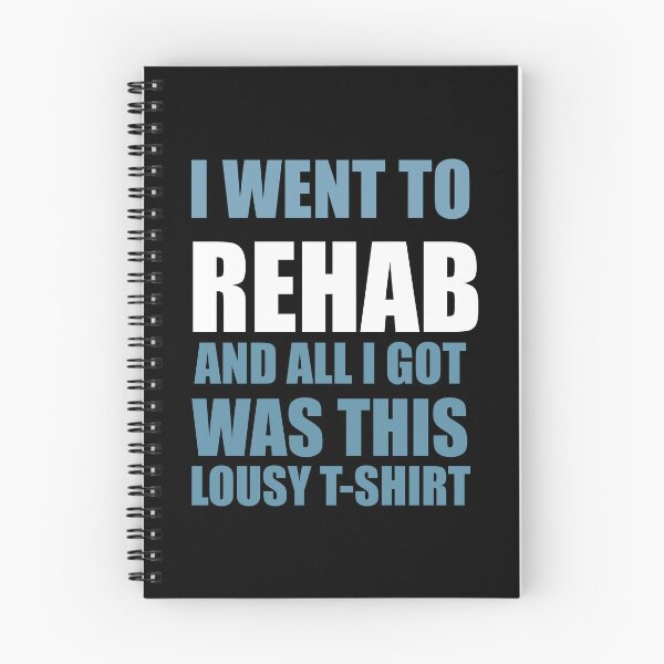 Item preview,  I Went to Rehab and All I Got Was This Lousy T-Shirt designed and sold by funnyhalloween.