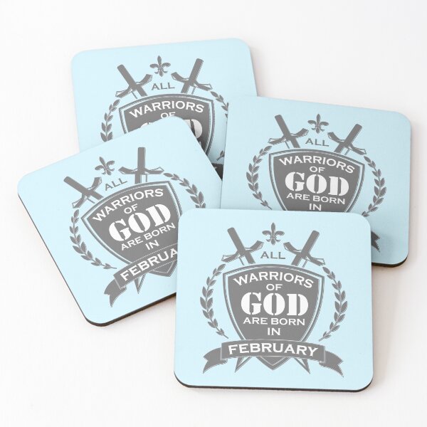 Item preview, All warriors of god are born in february - A Christian Design designed and sold by berea.cl.