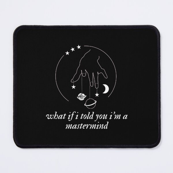Item preview, What If I Told You I am a Mastermind designed and sold by UranusStickers.