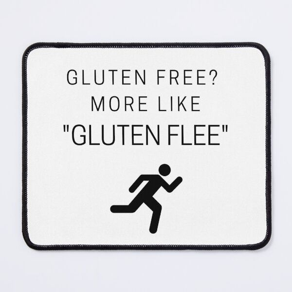 Item preview, Gluten Free? More Like Gluten Flee - For Light Backgrounds designed and sold by Paul Corps.