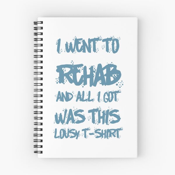 Item preview, I Went to Rehab and All I Got Was This Lousy T-Shirt designed and sold by funnyhalloween.