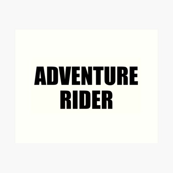 Item preview, Adventure Rider for Adventure Bike Motorcycle Touring biker designed and sold by starider.