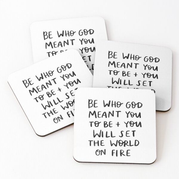 Item preview, Be who God meant you to be and you will set the world on fire! designed and sold by seaniemendoza.
