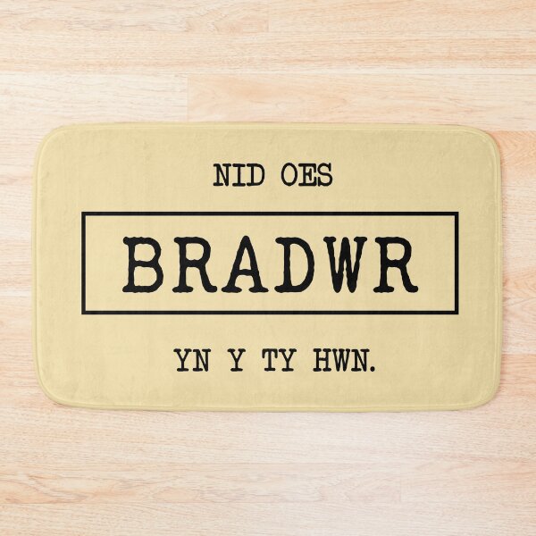 Item preview, Nid Oes Bradwr Yn Y Ty Hwn designed and sold by DafyddEm.