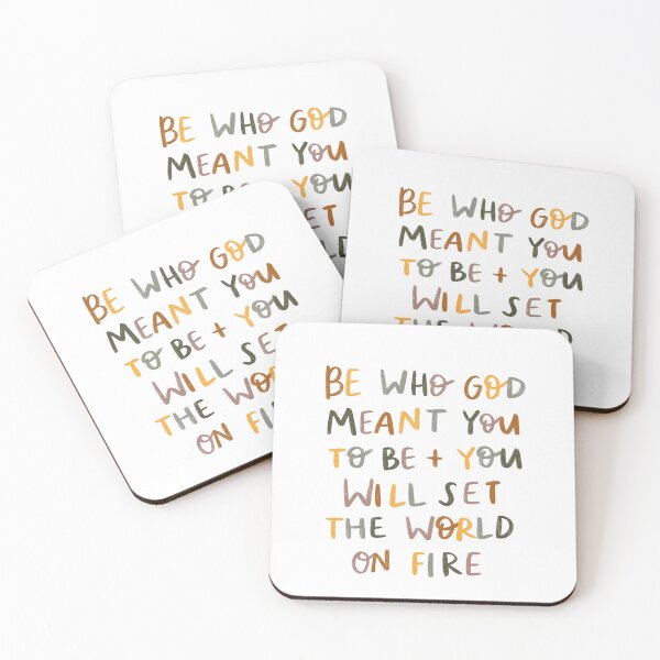 Item preview, Be who God meant you to be and you will set the world on fire! designed and sold by seaniemendoza.