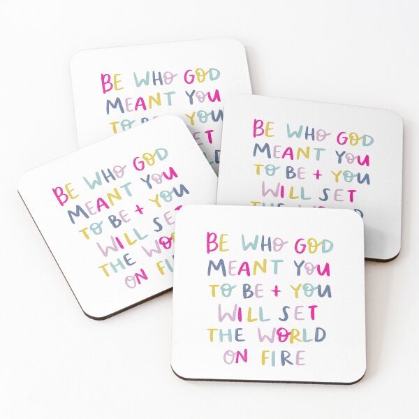 Item preview, Be who God meant you to be and you will set the world on fire! designed and sold by seaniemendoza.