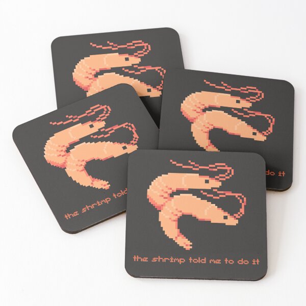 Item preview, Shrimp Told Me To Do It. Pixel Art Meme designed and sold by Arcane Orchid.