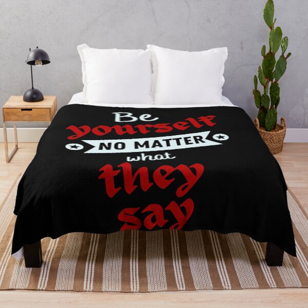 Item preview, Be Yourself No Matter What They say, motivational saying designed and sold by NorthStar-Shop.