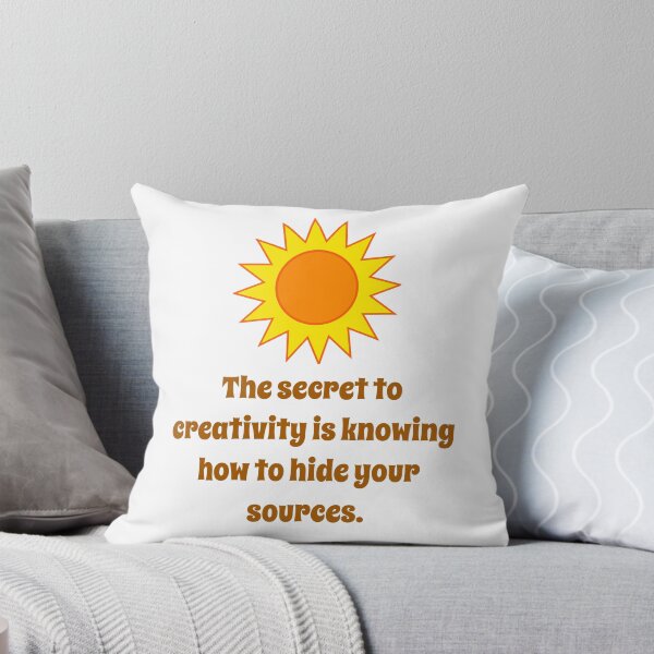 Item preview, The Secret To Creativity Is Knowing - Creativity Quote designed and sold by CrankyOldDude.