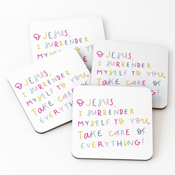 Item preview, O Jesus, I surrender myself to you, take care of everything! designed and sold by seaniemendoza.