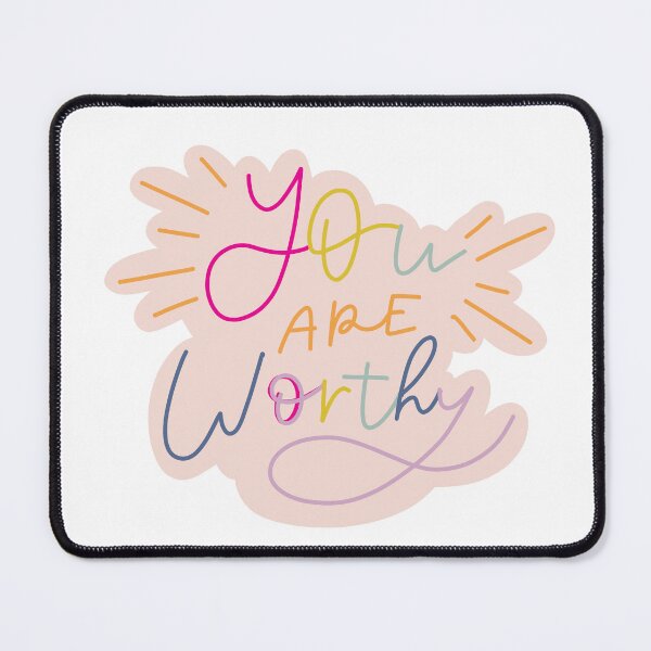 Item preview, Copy of You are Worthy! designed and sold by seaniemendoza.