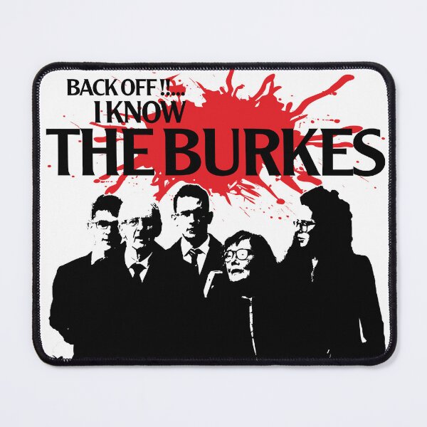 Item preview, The Burkes - Back off !!  I know The Burkes. designed and sold by -Ireland-.