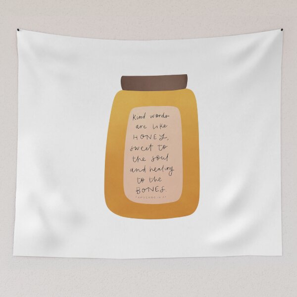 Item preview, Proverbs 16:24 | Bible Verse | Kind words are like honey, sweet to the soul and healing to the bones designed and sold by seaniemendoza.
