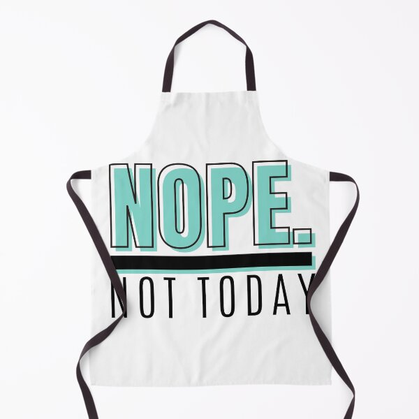 Item preview, NOPE. Not Today designed and sold by Mimielitas-Shop.