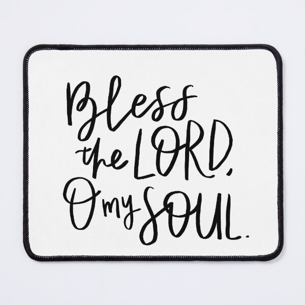 Item preview, Bless the Lord O my Soul | Bible Verse | Worship | Christian designed and sold by seaniemendoza.