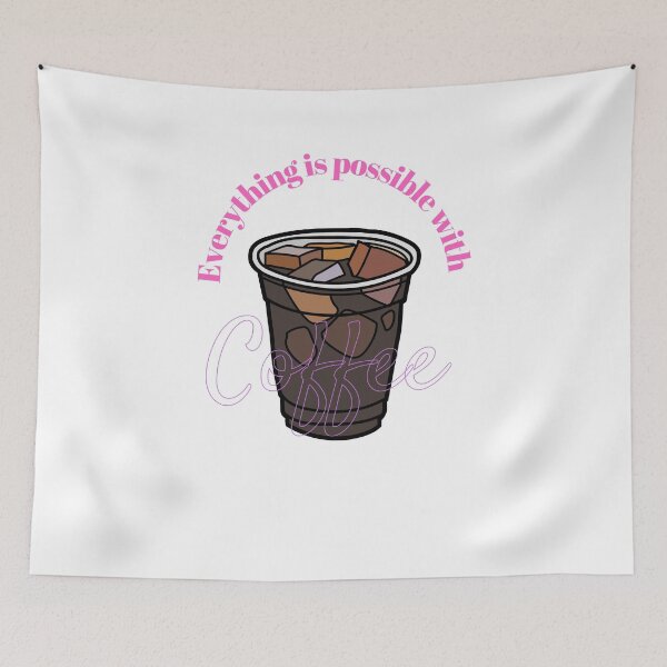 Item preview, Everything is possible with Coffee designed and sold by Puppy Paws.