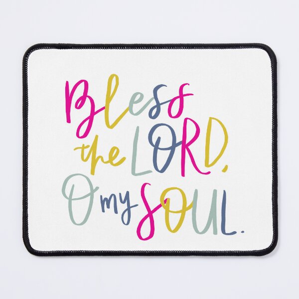 Item preview, Bless the Lord O my Soul | Bible Verse | Worship | Christian designed and sold by seaniemendoza.