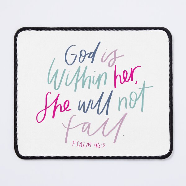 Item preview, Psalm 46:5 | God is within her, she will not fall.| Bible Verse | Worship | Christian designed and sold by seaniemendoza.