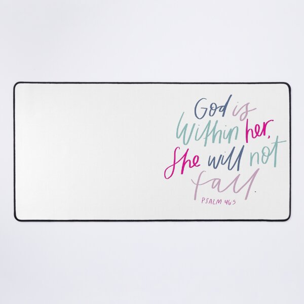 Item preview, Psalm 46:5 | God is within her, she will not fall.| Bible Verse | Worship | Christian designed and sold by seaniemendoza.